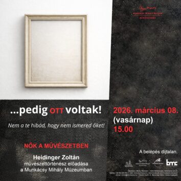 Nők a művészetben - Heidinger Zoltán művészettörténész előadása nőnapon