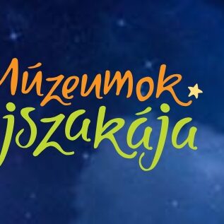 Múzeumok Éjszakája 2026